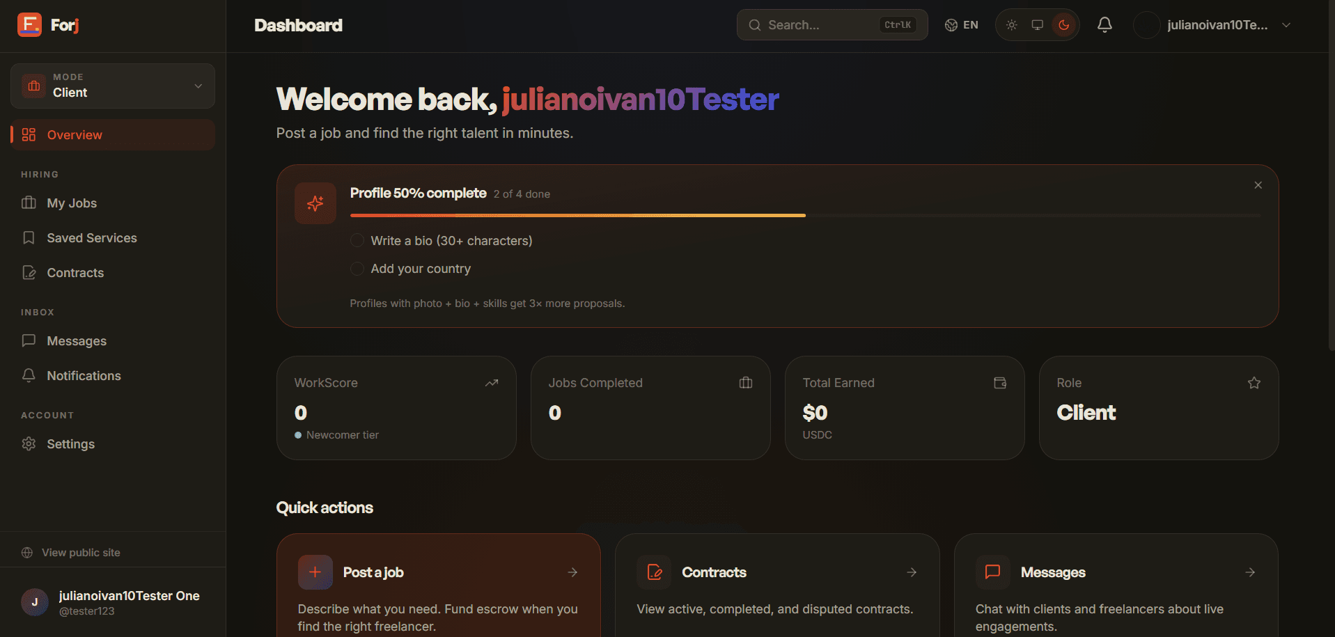 The Forj client dashboard for a test account: sidebar navigation for jobs, contracts and messages, a profile-completion prompt, and stat tiles reading WorkScore 0, Jobs completed 0, and Total earned $0 USDC.